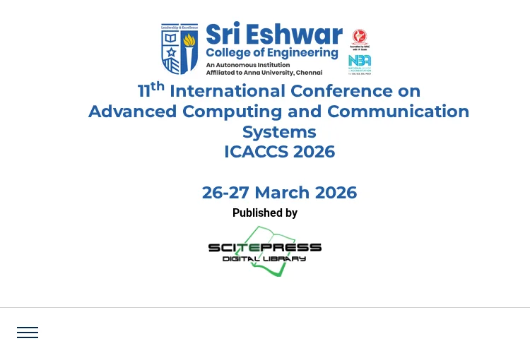 International Conference on Advanced Computing and Communication Systems (ICACCS) 2026